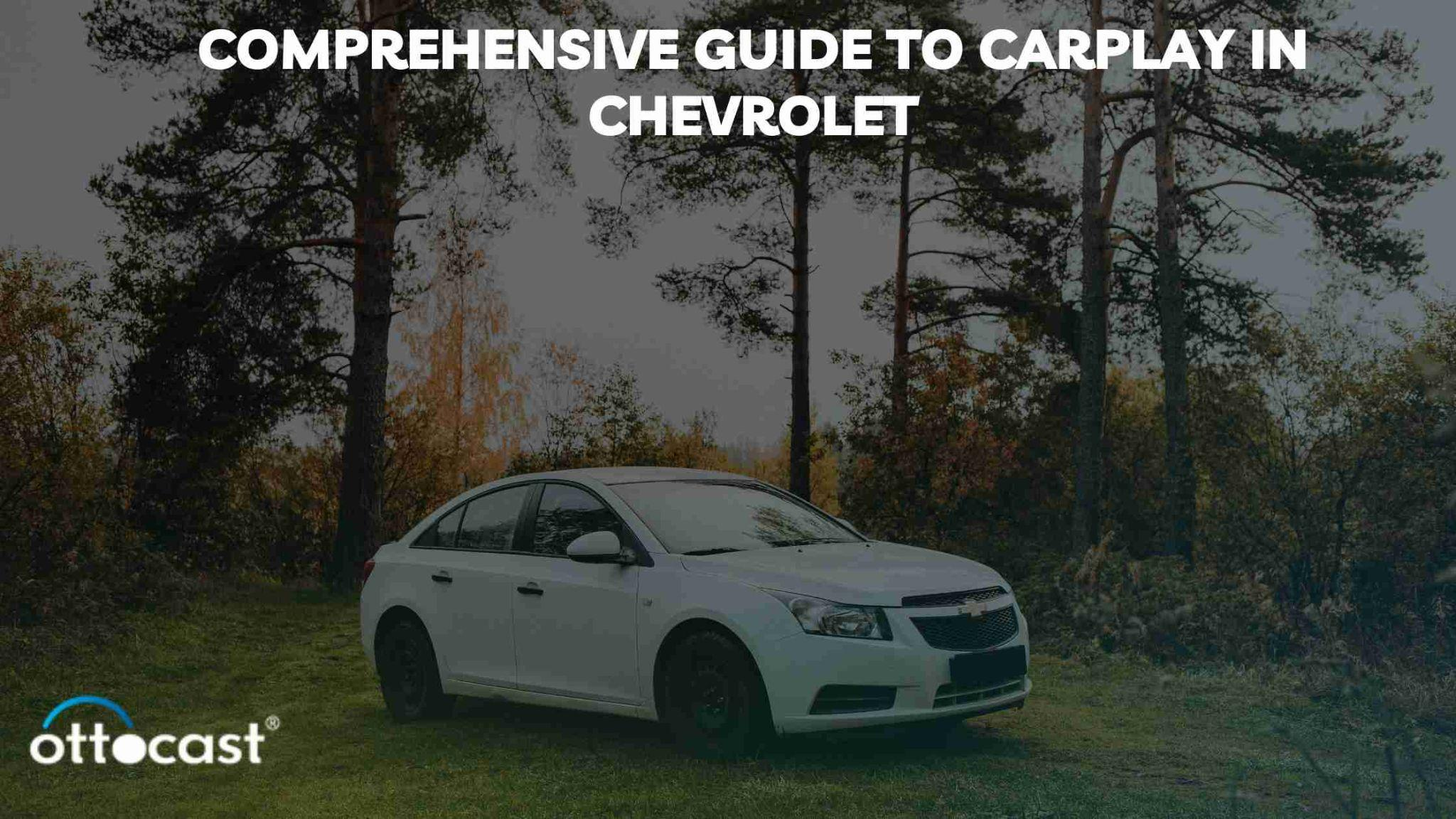 Carplay in Chevrolet: Integrating Your Drive with Seamless Technology